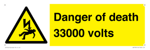 Danger of death 33000 volts